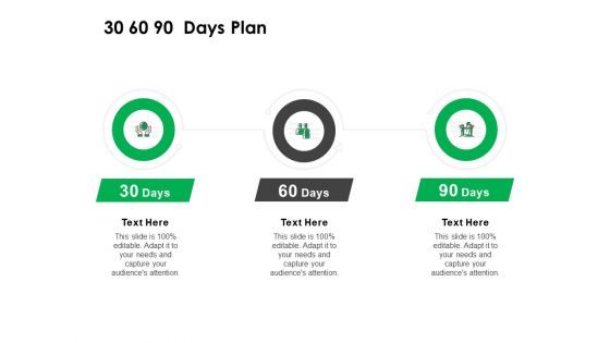 30 60 90 Days Plan Management Ppt Powerpoint Presentation Pictures Master Slide