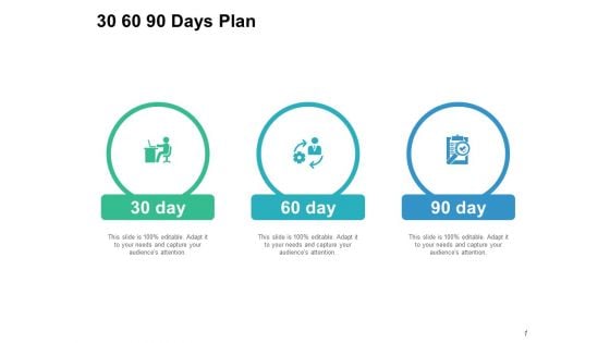 30 60 90 Days Plan Management Ppt PowerPoint Presentation Templates