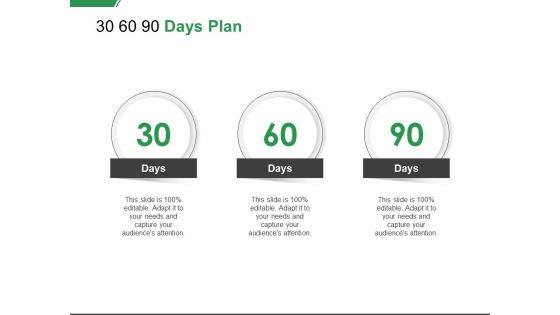 30 60 90 Days Plan Ppt PowerPoint Presentation File Graphics 30 60 90 Days Plan Ppt PowerPoint Presentation File Graphics