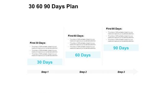 30 60 90 Days Plan Ppt PowerPoint Presentation File Ideas