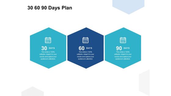 30 60 90 Days Plan Ppt PowerPoint Presentation Infographics Portrait