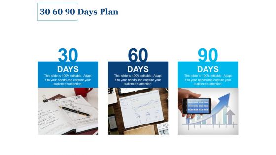 30 60 90 Days Plan Ppt PowerPoint Presentation Inspiration Infographics