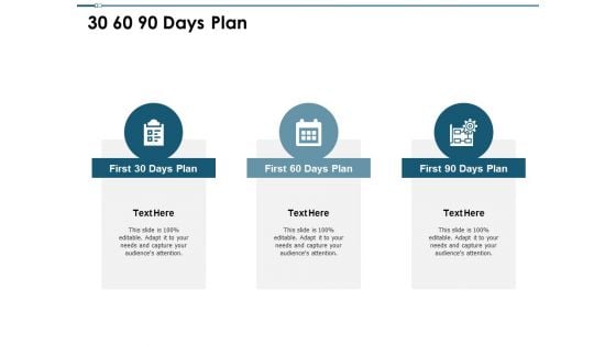 30 60 90 Days Plan Ppt PowerPoint Presentation Pictures Brochure
