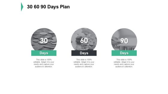 30 60 90 Days Plan Ppt PowerPoint Presentation Portfolio Good