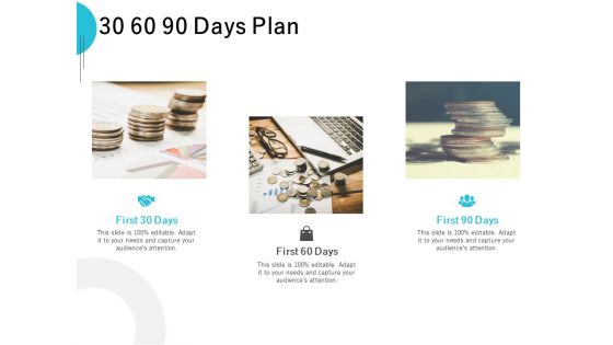 30 60 90 Days Plan Ppt PowerPoint Presentation Styles Designs