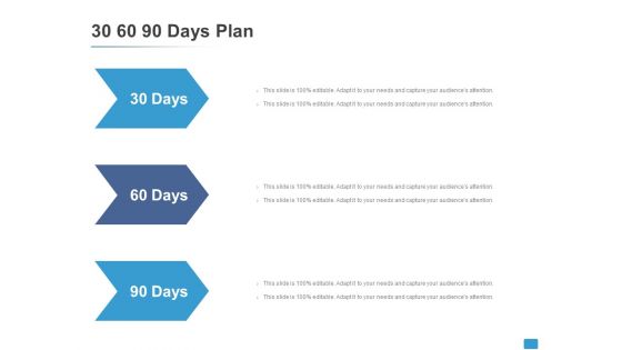 30 60 90 Days Plan Process Ppt PowerPoint Presentation Inspiration Example