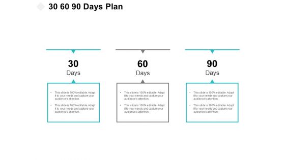 30 60 90 Days Plan Process Ppt PowerPoint Presentation Visual Aids Infographic Template