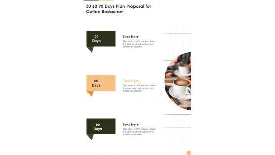 30 60 90 Days Plan Proposal For Coffee Restaurant One Pager Sample Example Document