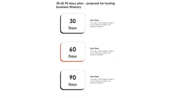 30 60 90 Days Plan Proposal For Touring Business Itinerary One Pager Sample Example Document 30 60 90 Days Plan Proposal For Touring Business Itinerary One Pager Sample Example Document