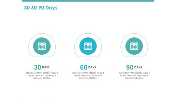 30 60 90 Days Ppt PowerPoint Presentation Professional Graphic Tips