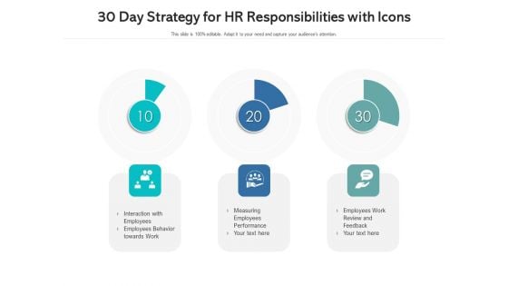 30 Day Strategy For HR Responsibilities With Icons Ppt PowerPoint Presentation Gallery Designs PDF