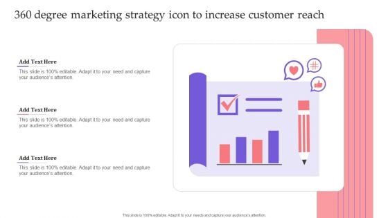 360 Degree Marketing Strategy Icon To Increase Customer Reach Infographics PDF