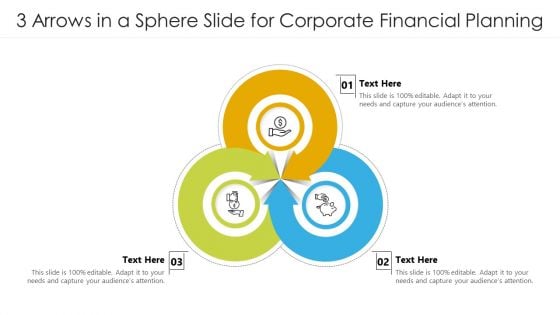 3 Arrows In A Sphere Slide For Corporate Financial Planning Ppt PowerPoint Presentation File Good PDF