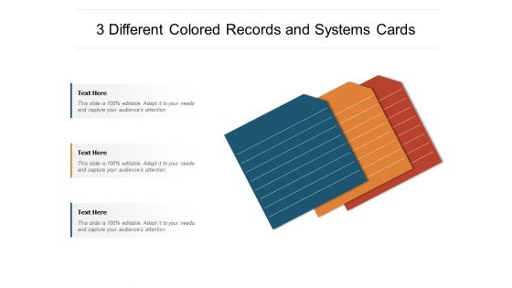 3 Different Colored Records And Systems Cards Ppt PowerPoint Presentation File Smartart PDF