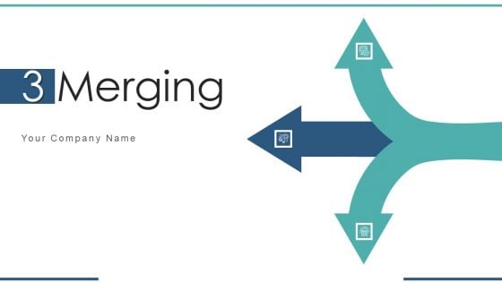 3 Merging Service Strategy Ppt PowerPoint Presentation Complete Deck