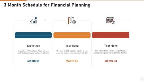 3 Month Schedule For Financial Planning Diagrams PDF