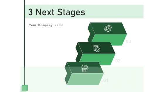 3 Next Stages Technology Strategy Ppt PowerPoint Presentation Complete Deck