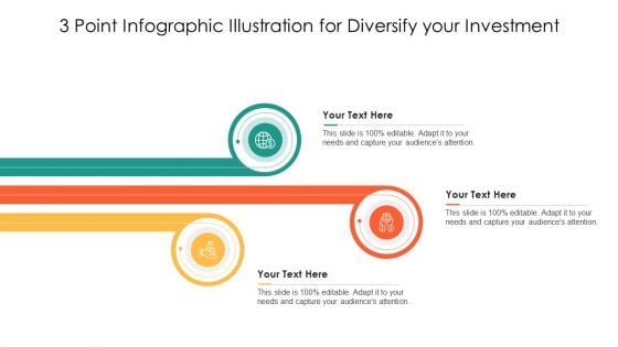 3 Point Infographic Illustration For Diversify Your Investment Summary PDF