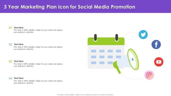 3 Year Marketing Plan Icon For Social Media Promotion Slide Designs PDF