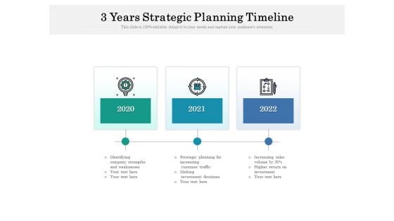 3 Years Strategic Planning Timeline Ppt PowerPoint Presentation Icon Good PDF