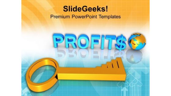 3d Business Profits Global Success Key PowerPoint Templates Ppt Backgrounds For Slides 0213