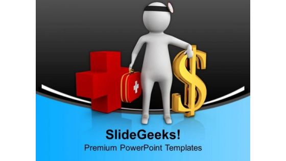 3d Doctor With Doller Sign PowerPoint Templates Ppt Backgrounds For Slides 0713