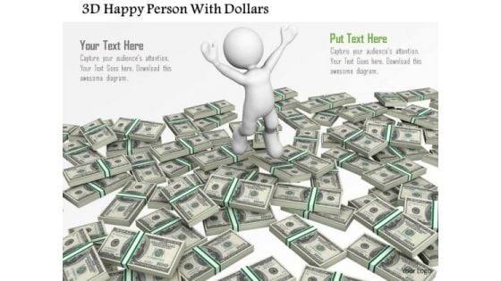 3d Happy Person With Dollars PowerPoint Templates 3d Happy Person With Dollars PowerPoint Templates