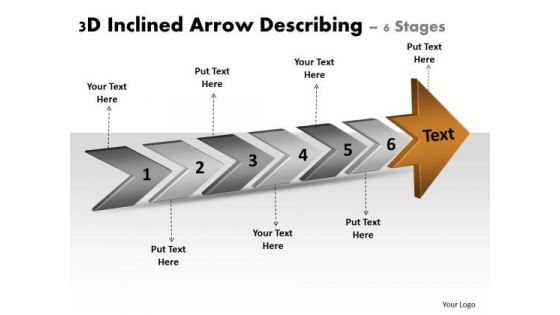 3d Inclined Arrow Describing 6 Stages Flow Chart Creator Online PowerPoint Templates