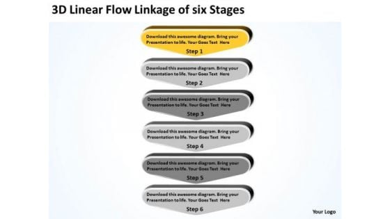 3d Linear Flow Linkage Of Six Stages Business Plan Form PowerPoint Templates