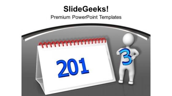 3d Man And Calendar Of 2013 Business PowerPoint Templates Ppt Backgrounds For Slides 1212