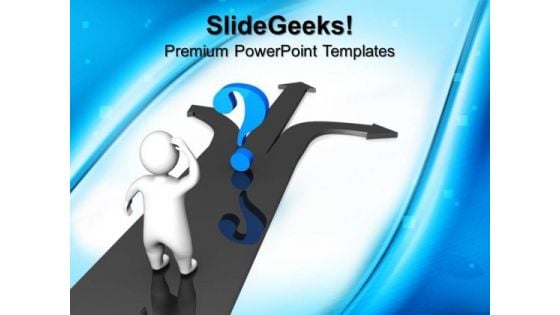 3d Man Confused Where To Go Metaphor PowerPoint Templates And PowerPoint Themes 0712 3d Man Confused Where To Go Metaphor PowerPoint Templates And PowerPoint Themes 0712