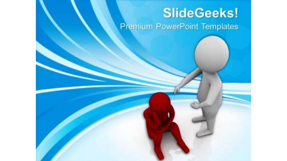 3d Man Consoling His Sad Friend PowerPoint Templates Ppt Backgrounds For Slides 0713