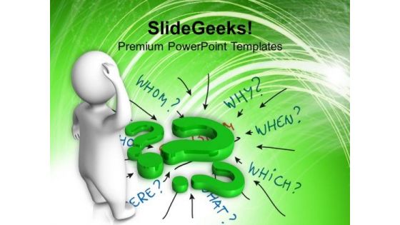 3d Man Surrounded With Questions Business PowerPoint Templates Ppt Backgrounds For Slides 0113 3d Man Surrounded With Questions Business PowerPoint Templates Ppt Backgrounds For Slides 0113