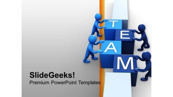 3d Man Team Teamwrok PowerPoint Templates Ppt Backgrounds For Slides 0413