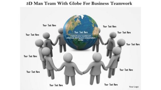 3d Man Team With Globe For Business Teamwork