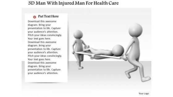 3d Man With Injured Man For Health Care