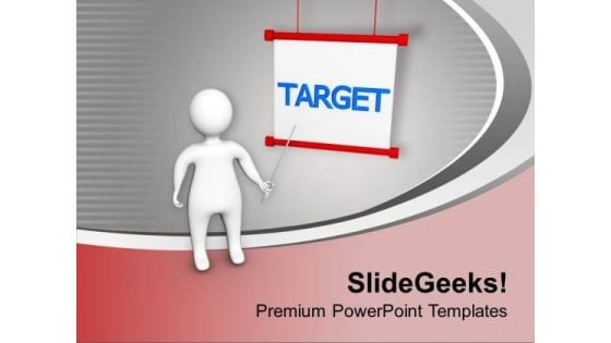 3d Man With Target PowerPoint Templates Ppt Backgrounds For Slides 0413