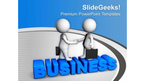 3d Men Making Business Deal PowerPoint Templates Ppt Backgrounds For Slides 0713