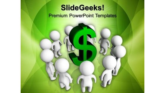 3d People Around Dollar Sign Finance PowerPoint Templates And PowerPoint Themes 1012