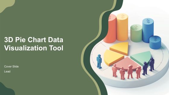 3d Pie Chart Data Visualization Tool PPT Information AT