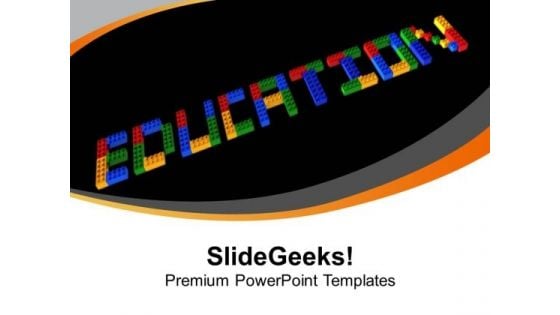 3d Word Education Using Lego Blocks PowerPoint Templates Ppt Backgrounds For Slides 0113 3d Word Education Using Lego Blocks PowerPoint Templates Ppt Backgrounds For Slides 0113