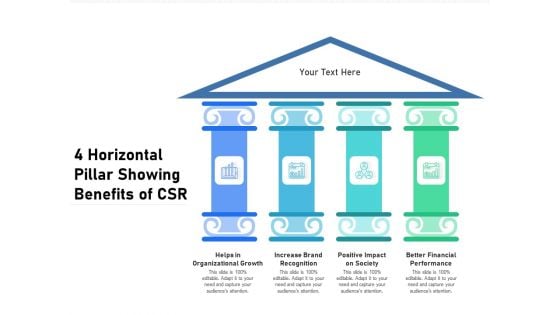 4 Horizontal Pillar Showing Benefits Of CSR Ppt PowerPoint Presentation Infographic Template Portrait PDF