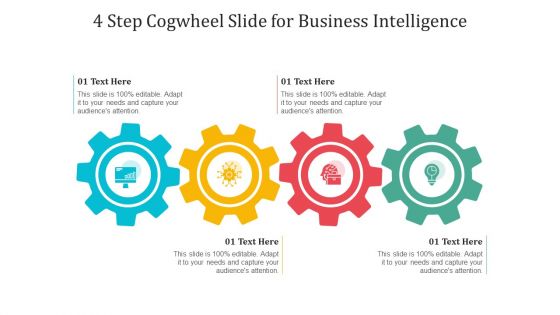 4 Step Cogwheel Slide For Business Intelligence Ppt PowerPoint Presentation Gallery Shapes PDF