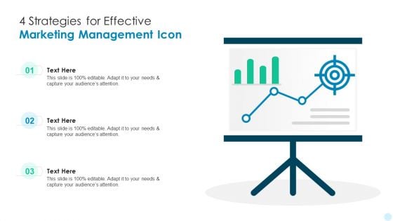 4 Strategies For Effective Marketing Management Icon Topics PDF