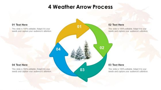 4 Weather Arrow Process Ppt PowerPoint Presentation Icon Background Images PDF