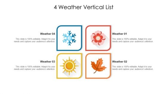 4 Weather Vertical List Ppt PowerPoint Presentation Gallery Slide Portrait PDF