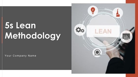 5S Lean Methodology Ppt PowerPoint Presentation Complete Deck With Slides