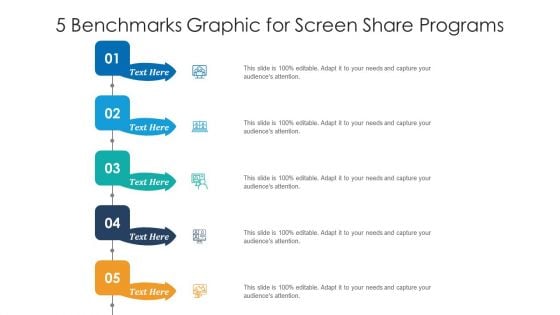 5 Benchmarks Graphic For Screen Share Programs Ppt PowerPoint Presentation File Icon PDF