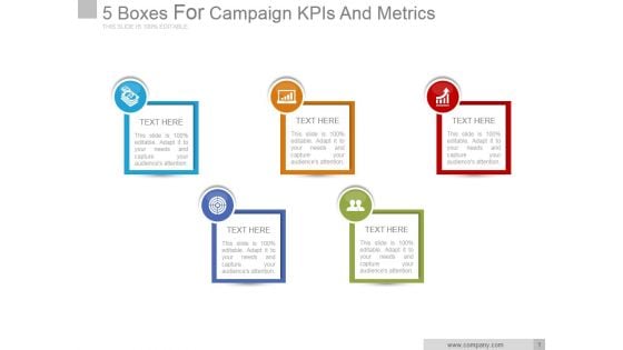 5 Boxes For Campaign Kpis And Metrics Good Ppt PowerPoint Presentation Designs