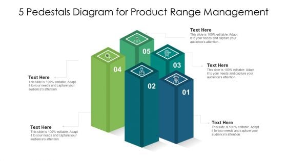 5 Pedestals Diagram For Product Range Management Ppt PowerPoint Presentation Gallery Ideas PDF